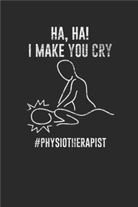 Ha, Ha! I Make You Cry