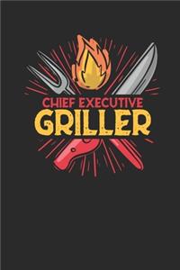 Chief Executive Griller