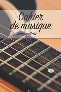 Cahier de Musique Pour Guitare