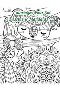 Coloriages Pour Soi - Dessins Et Mandalas T1