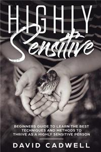 Highly Sensitive