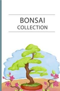 Bonsai Collection