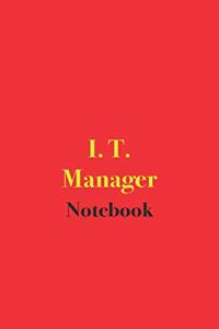 I. T. Manager Notebook
