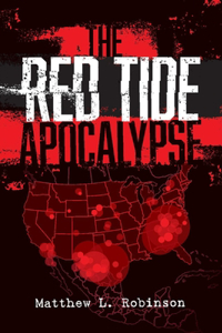 The Red Tide Apocalypse