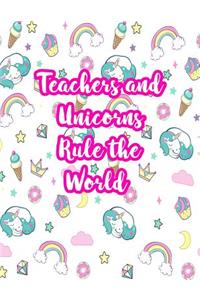 Teachers and Unicorns Rule the World