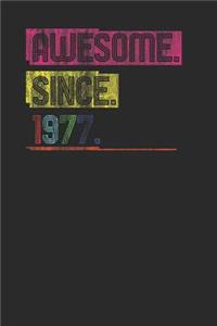 Awesome Since 1977