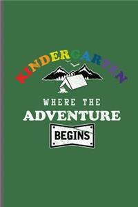 kindergarten where the adventure begins