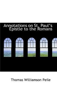 Annotations on St. Paul's Epistle to the Romans