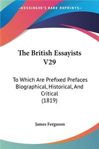 British Essayists V29