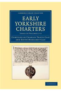 Early Yorkshire Charters