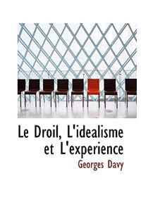 Le Droil, L'Idealisme Et L'Experience