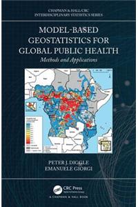Model-based Geostatistics for Global Public Health
