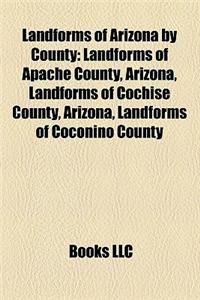 Landforms of Arizona by County