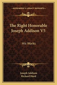 Right Honorable Joseph Addison V5