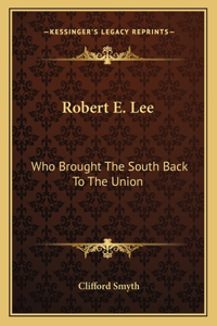Robert E. Lee