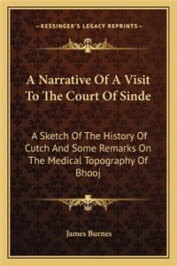 Narrative Of A Visit To The Court Of Sinde