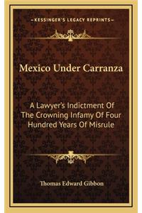 Mexico Under Carranza