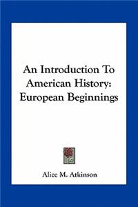 Introduction To American History