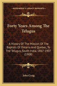 Forty Years Among The Telugus