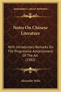 Notes on Chinese Literature