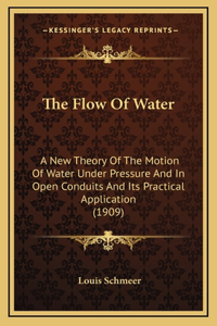 The Flow of Water
