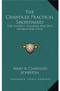 The Chandler Practical Shorthand