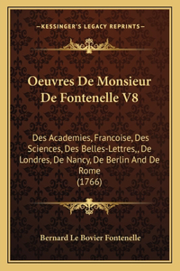 Oeuvres De Monsieur De Fontenelle V8