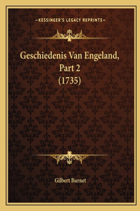 Geschiedenis Van Engeland, Part 2 (1735)