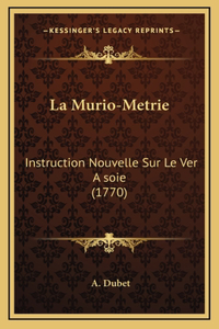 La Murio-Metrie