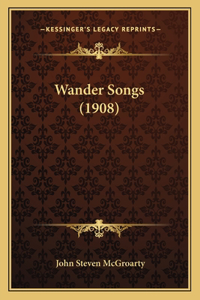 Wander Songs (1908)