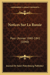 Notices Sur La Russie