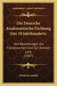 Deutsche Anakreontische Dichtung Des 18 Jahrhunderts