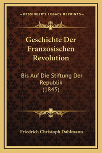 Geschichte Der Franzosischen Revolution