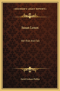 Susan Lenox: Her Rise And Fall