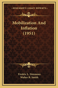 Mobilization And Inflation (1951)