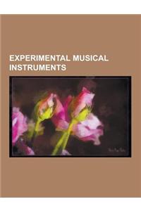 Experimental Musical Instruments