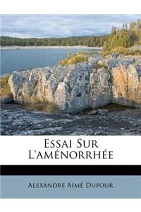 Essai Sur L'aménorrhée