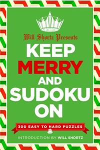 Will Shortz Presents Keep Merry and Sudoku on