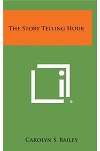 The Story Telling Hour