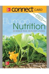 Connect Access Card for Human Nutrition: Science for Healthy Living Updated with 2015-2020 Dietary Guidelines for Americans