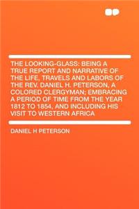 The Looking-Glass