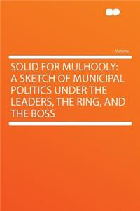 Solid for Mulhooly