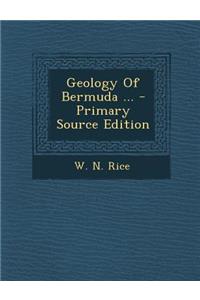 Geology of Bermuda ...