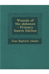 Wounds of the Abdomen