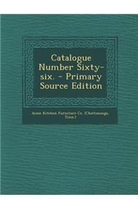 Catalogue Number Sixty-Six.