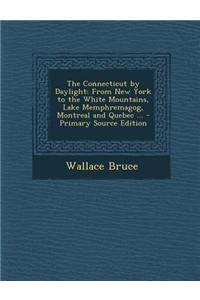 The Connecticut by Daylight