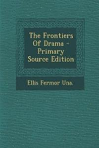 The Frontiers of Drama
