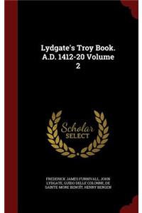Lydgate's Troy Book. A.D. 1412-20 Volume 2