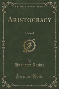 Aristocracy