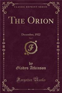 The Orion, Vol. 7